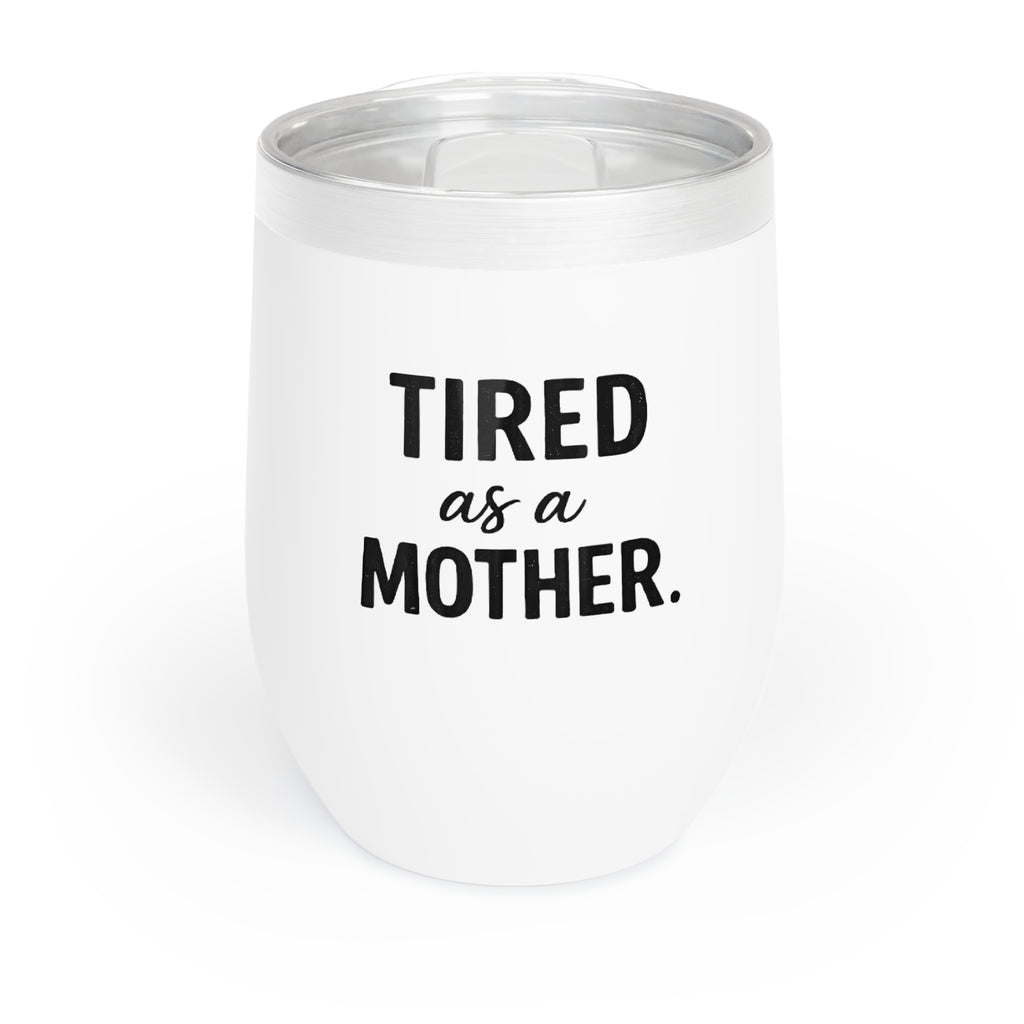 Chill Wine Tumbler