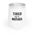 Chill Wine Tumbler